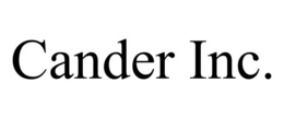 CANDER INC. trademark
