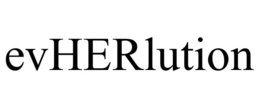 EVHERLUTION trademark