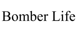 BOMBER LIFE trademark
