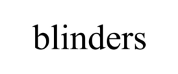 BLINDERS trademark