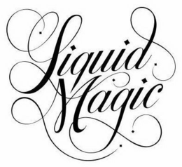LIQUID MAGIC trademark