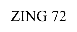 ZING 72 trademark