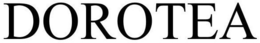 DOROTEA trademark