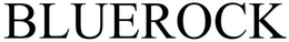 BLUEROCK trademark