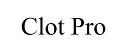 CLOT PRO trademark