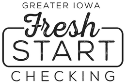 GREATER IOWA FRESH START CHECKING trademark