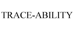 TRACE-ABILITY trademark