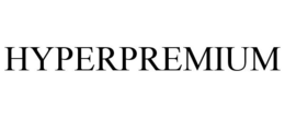 HYPERPREMIUM trademark