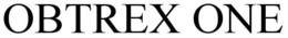 OBTREX ONE trademark