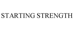 STARTING STRENGTH trademark