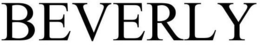 BEVERLY trademark