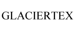 GLACIERTEX trademark