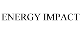 ENERGY IMPACT trademark