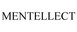 MENTELLECT trademark