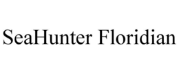 SEAHUNTER FLORIDIAN trademark