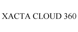 XACTA CLOUD 360 trademark