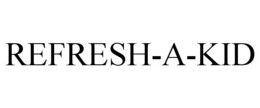 REFRESH-A-KID trademark