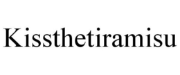 KISSTHETIRAMISU trademark