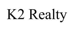 K2 REALTY trademark