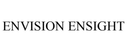 ENVISION ENSIGHT trademark