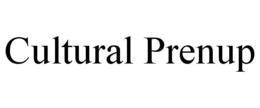 CULTURAL PRENUP trademark