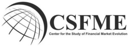 CSFME CENTER FOR THE STUDY OF FINANCIALMARKET EVOLUTION trademark