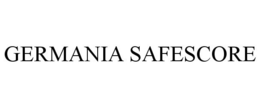GERMANIA SAFESCORE trademark