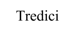 TREDICI trademark