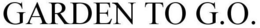 GARDEN TO G.O. trademark