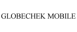 GLOBECHEK MOBILE trademark