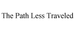 THE PATH LESS TRAVELED trademark