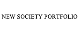 NEW SOCIETY PORTFOLIO trademark