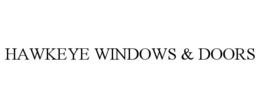HAWKEYE WINDOWS & DOORS trademark