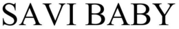 SAVI BABY trademark