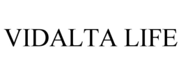 VIDALTA LIFE trademark