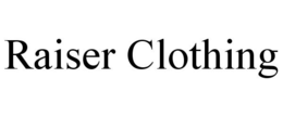 RAISER CLOTHING trademark