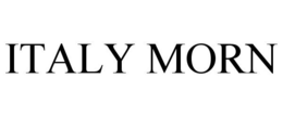 ITALY MORN trademark