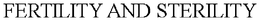 FERTILITY AND STERILITY trademark
