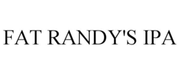 FAT RANDY'S IPA trademark