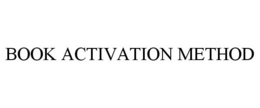 BOOK ACTIVATION METHOD trademark