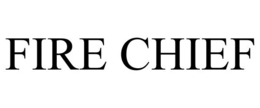 FIRE CHIEF trademark