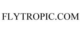 FLYTROPIC.COM trademark