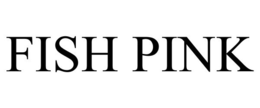 FISH PINK trademark