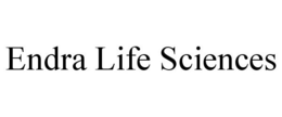 ENDRA LIFE SCIENCES trademark
