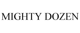 MIGHTY DOZEN trademark