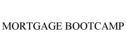 MORTGAGE BOOTCAMP trademark