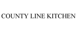 COUNTY LINE KITCHEN trademark