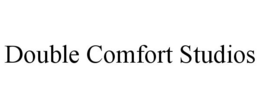DOUBLE COMFORT STUDIOS trademark