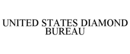 UNITED STATES DIAMOND BUREAU trademark