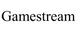 GAMESTREAM trademark